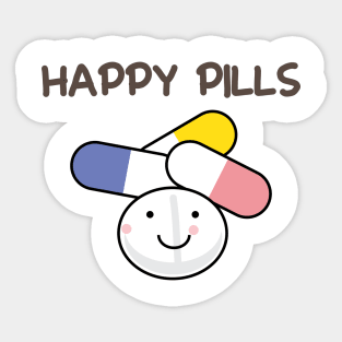 Happy pills cute medicine pun Sticker